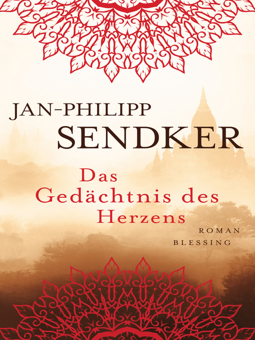 Title details for Das Gedächtnis des Herzens by Jan-Philipp Sendker - Available